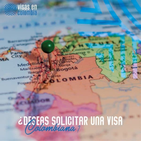 Deseas Solicitar Una Visa Colombiana