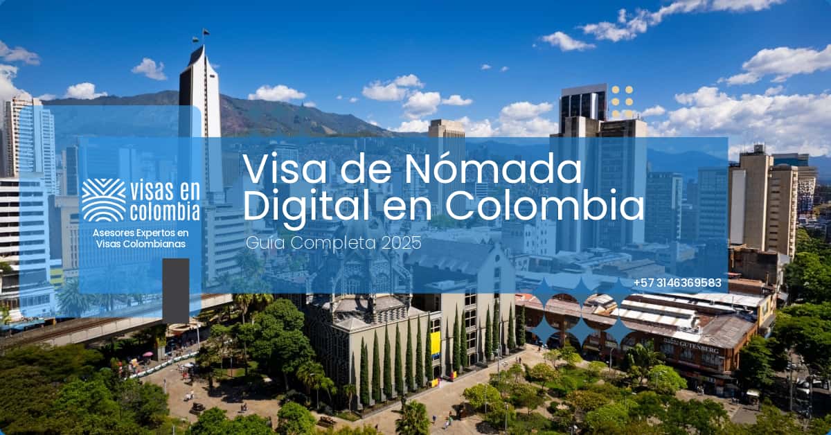 Visa de Nómada Digital en Colombia: Guía Completa